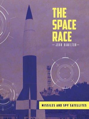 cover image of Missiles and Spy Satellites